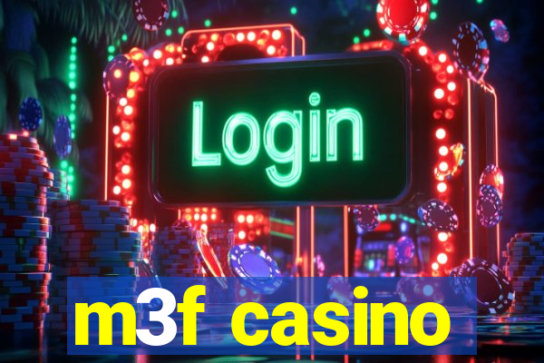 m3f casino